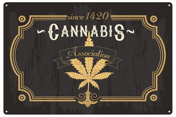 Blechschild "Canna Association"