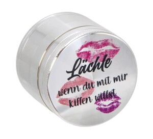 Aluminium Grinder "Lächle,wenn du mit mir kiffen willst"